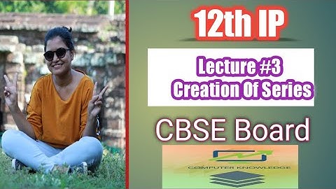 Creation Of Series || creation Series from Arrays, ndarray & scalar||12th IP||Python Series