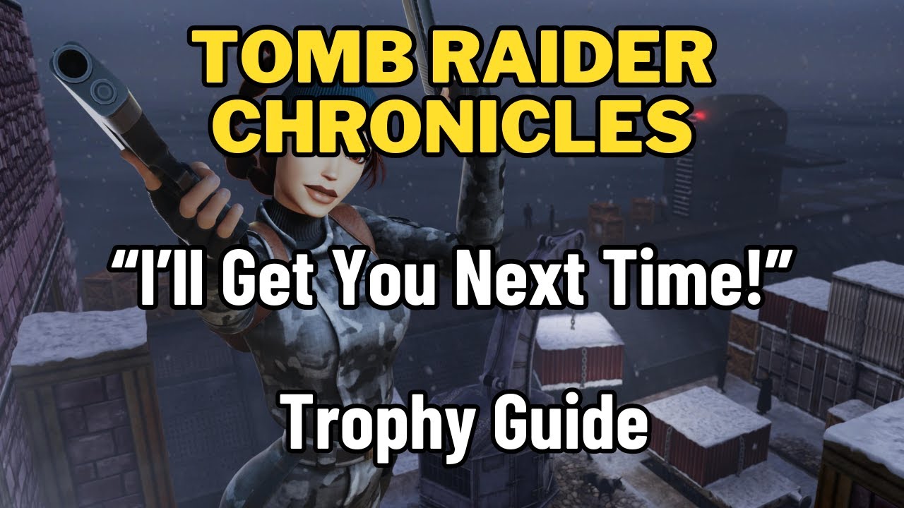 Tomb Raider Chronicles Remastered 