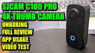 SJCAM C100 4K THUMB CAMERA FULL REVIEW (62526)