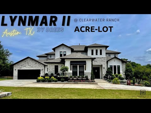 Drees Homes | Clearwater Ranch | Lynmar II | 5099 SF | 5 Bedrooms | 1-Acre Lot | Austin, Texas