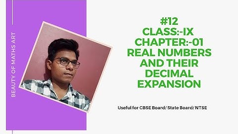 Number System | Class 9 Chapter 01 Real number and their decimal expansion.