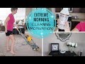 CLEAN WITH ME 2017 | EXTREME MORNING CLEANING MOTIVATION | | GET UP & CLEAN!