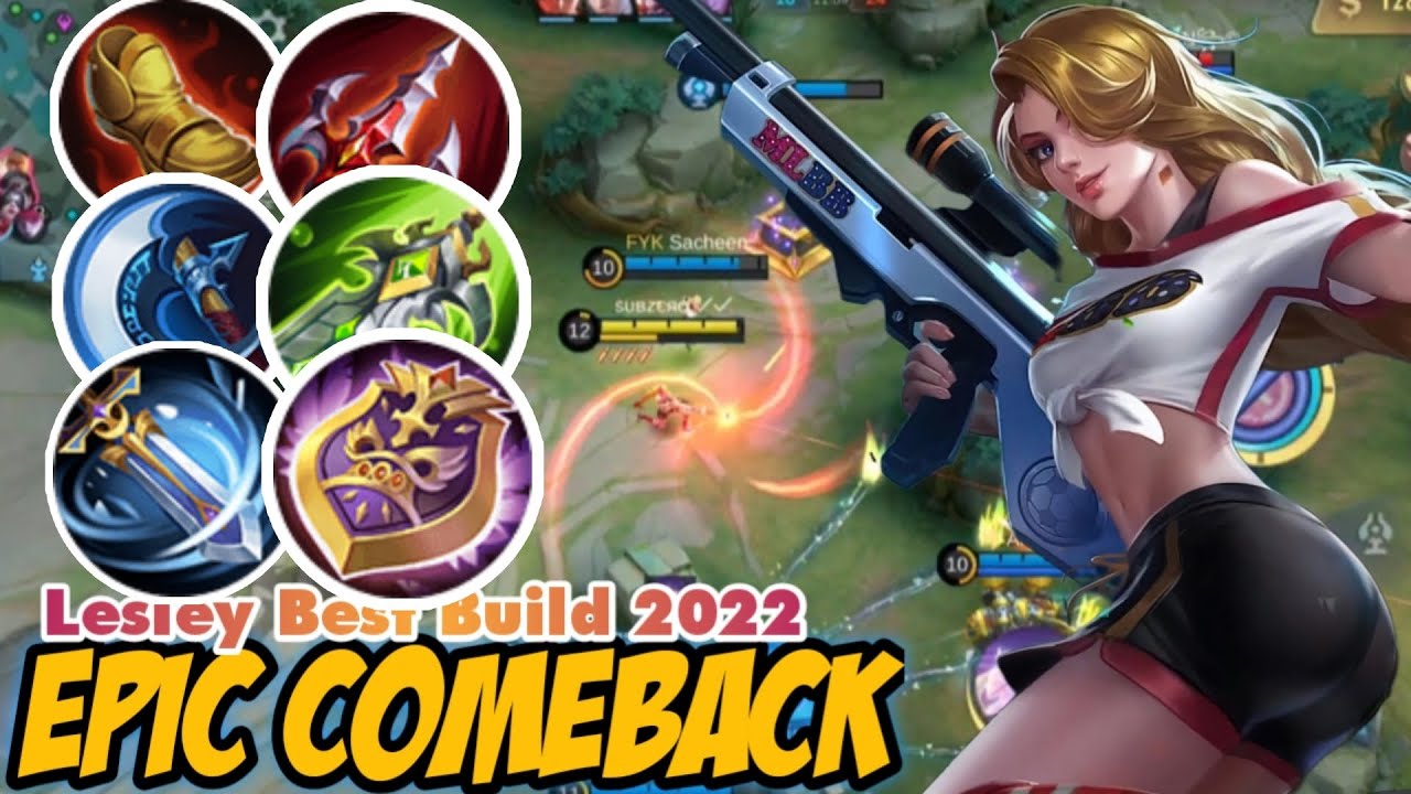 Lesley epic comeback gameplay | Lesley best build 2022 | Lesley Gameplay | Build Top global Lesley