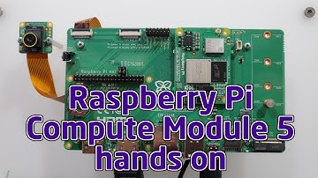 Raspberry Pi Compute Module 5 hands-on