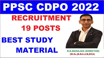 PPSC CHILD DEVELOPMENT PROJECT OFFICER RECRUITMENT 2022 : CDPO Best Study Material ,CDPO PartA notes