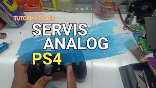 TUTORIAL DASAR : Servis Analog PS4 Mengganti Analog yang Rusak