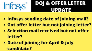 INFOSYS DATE OF JOINING AND OFFER LETTER UPDATE | INFOSYS OFFER LETTER 2022 BATCH | SELECTION MAIL