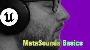 UE5 MetaSounds Basics: Getting Started -EP1