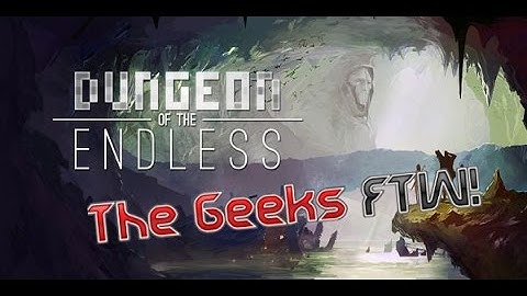 Quick Look: Dungeon of the Endless mpg
