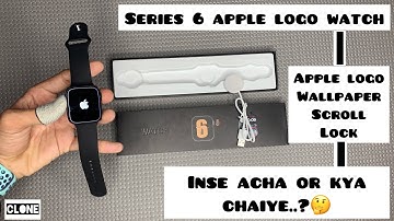Series 6 logo watch | watch series 6 | series 6 watch | Clone