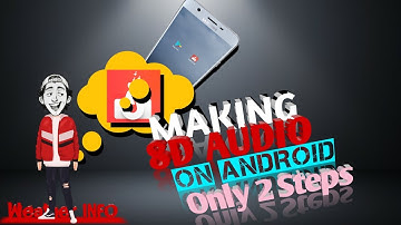 How To Make 8D Song On Android || Only 2 Steps