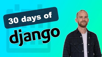 30 days of Django - Introduction