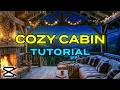 Tutorial - Cozy Cabin in the Mountains - Do it Yourself