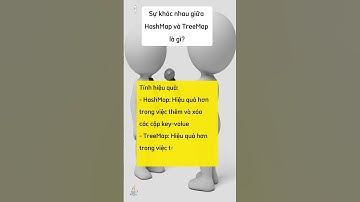 #java Q&A 05 : Sự khác nhau giữa HashMap và TreeMap là gì