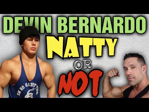 Devin Bernardo || Natty or Not || NOFAP - Young vs Old???