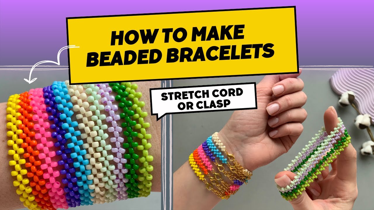 How to make beaded bracelets for beginners. Elastic or with clasp 