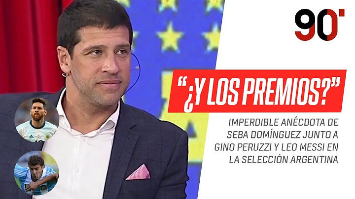 Seba #Domínguez y una imperdible anécdota con #Messi sobre los premios de la Selección #Argentina
