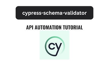 Cypress API Schema Validator Tutorial