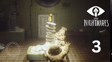 Little Nightmares Mobile | Gameplay Walkthrough Part 3 | Intro & Tutorial iOS | Android