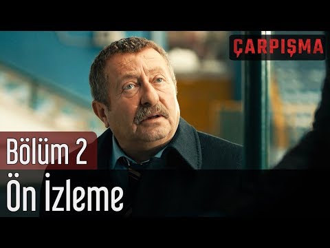 Çarpışma 2. Bölüm - Ön İzleme