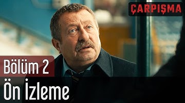 Çarpışma 2. Bölüm - Ön İzleme