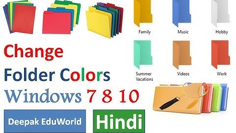 how to change folder color in computer in Hindi  - 2017 || 7 8 10