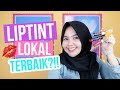 REKOMENDASI LIPTINT LOKAL!! MURAH + BAGUS PUOLLLL!!!