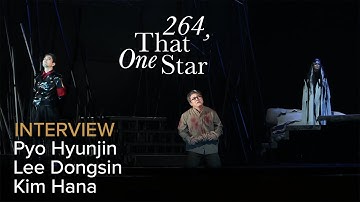Meet the creative team of 264, THAT ONE STAR Kim Sungjae – Daegu Opera House