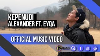 Kepenudi by Alexander Peter & Eyqa Saiful (Official Music Video) chords