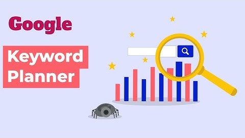 Google  Keyword Planner: A Comprehensive Guide
