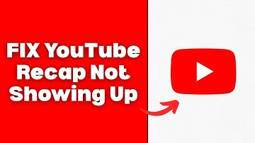 How To FIX YouTube Recap 2025 Not Showing Up!