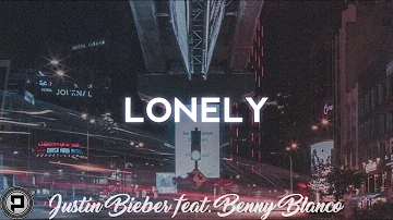 Justin Bieber - Lonely (feat. Benny Blanco) | Lyric Video