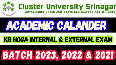 Exam Date of Batch 2023, 2022, 2021 & Backlog (Internal & External) Cluster University Srinagar