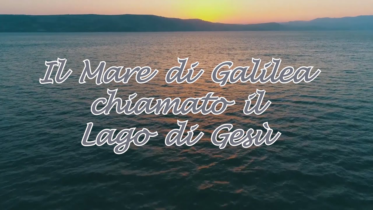 Il mare di Galilea chiamato il lago di Gesù