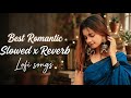 New romantic Bollywood song || Love song || Best Romantic Bollywood song #lofimusic #trendingsong  