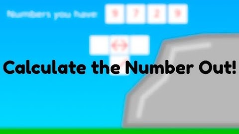 [Level 3] Calculate the Number Out! Gameplay & Walkthrough - Double 9 Videos