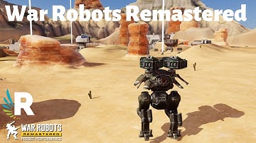 War Robots Remastered: Insane New Graphics - Trailer, videos, photos and detailed explanation