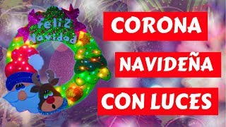 DIY Como Hacer Corona Navideña con Luces l Facil lCon FOMI