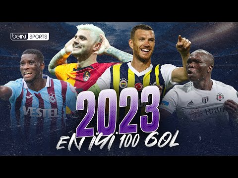 Trendyol Süper Lig 2023 Yılı En İyi 100 Gol