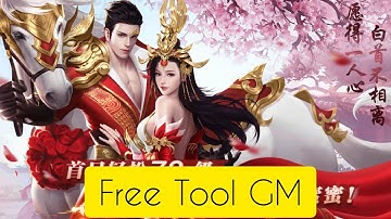 Game Lậu Mobile - Thần Khúc 3D China- Free Tool GM + 999.999.999 KNB
