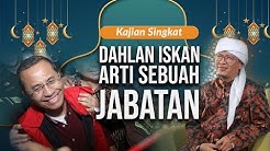Dahlan Iskan: Arti sebuah jabatan | Kajian Singkat Aa Gym