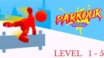 Parkour Race | Level 1-5