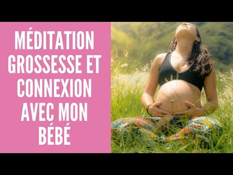 [MÉDITATION] Grossesse et connexion avec son bébé