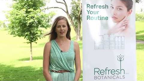 Refresh Botanicals Launch Video