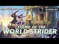 Legend of the World Strider | Chapters 151-160 | Full Novel Recap in Hindi | RR NOVEL BOY!