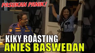 Kiky ROASTING Anies Baswedan, Pasukan Auto Jantungan! | LAPOR PAK! (09/11/21) Part 4