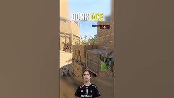 donk ACE with Magnojez