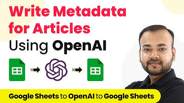 How to Write Metadata for Articles from Google Sheets Using OpenAI