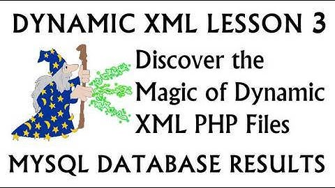 Discover Dynamic XML: MySQL PHP Database Results Loop Tutorial