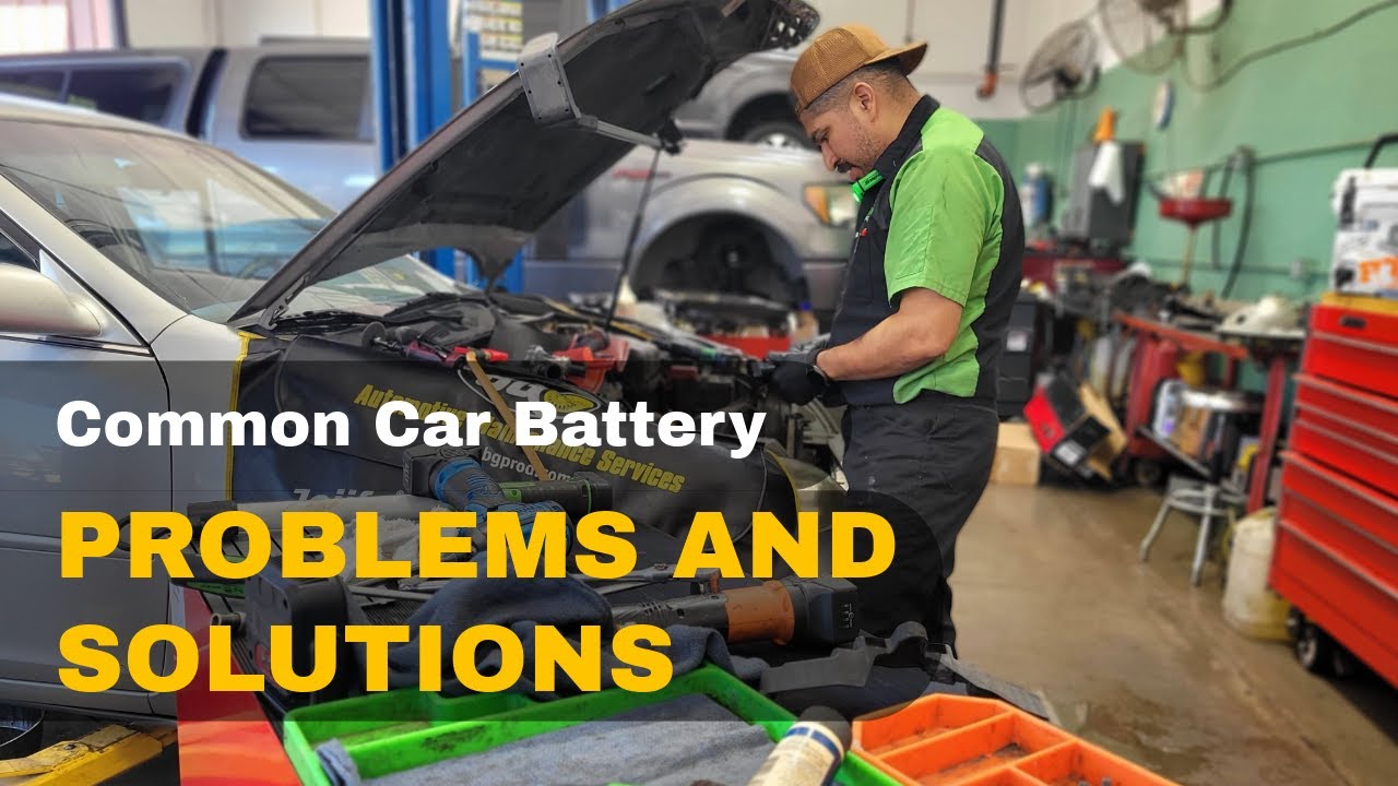 Common Battery Problem Common Car battery Problems And Solutions - YouTube